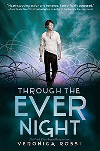 Through the Ever Night (Under the Never Sky Trilogy, 2)